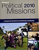 Review of Political 2010 Missions A Project of the Center on International Cooperation