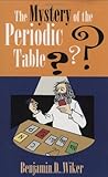 The Mystery of the Periodic Table (Living History Library)