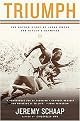 Triumph (The Untold Story of Jesse Owens and Hitler's Olympics) (Reprint) (Paperback)
