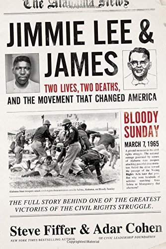 Jimmie Lee and James: Two Lives, Two Deaths, and the Movement that Changed America Hardcover May 5, 2015