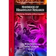 Handbook of Hematology Research: Hemorheology, Hemophilia and Blood Coagulation (Recent Advances in... by Remi Tondre and Charles Lebegue