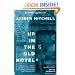 Up in the Old Hotel