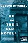 Up in the Old Hotel (Vintage)