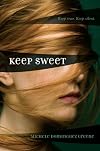 Keep sweet