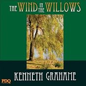 The Wind in the Willows | [Kenneth Grahame, PDQ Audiobooks]