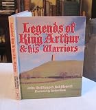 Legends Of King Arthur & His Warriors