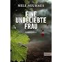 Eine unbeliebte Frau: Der erste Fall f�r Bodenstei&hellip von Nele Neuhaus