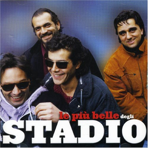 STADIO - Le Piu Belle Degli Stadio - Zortam Music