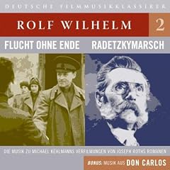 Flucht Ohne Ende/Radetzkymarsc