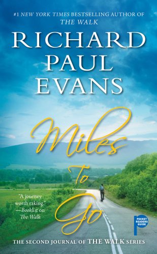Miles to Go (The Walk) Book Image