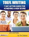 TOEFL WRITING - 7 DAY ACTION GUIDE FO...