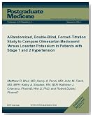 A Randomized, Double-Blind, Forced-Titration Study to Compare Olmesartan Medoxomil Versus Losartan Potassium in Patients with Stage 1 and 2 Hypertension ... (Postgraduate Medicine)