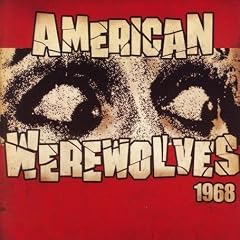 American werewolves American werewolves