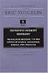 Modernity Without Restraint: The Political Religions, The New Science of Politics, and Science, Politics, and Gnosticism (Collected Works of Eric Voegelin, Volume 5)