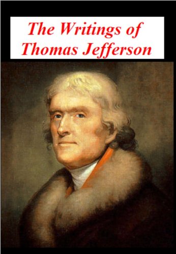 The Writings of Thomas Jefferson