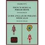 Hadley's French Medical Phrase Book: Hadley's Guide Anglais De Phrases Medicales