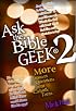 Ask the Bible Geek 2: More Answers to Questions from Catholic Teens