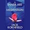 The Inner Art of Meditation
