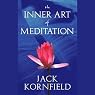 The Inner Art of Meditation