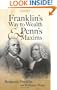 Franklin's Way to Wealth and Penn's Maxims