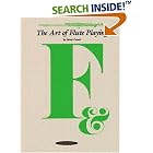 The Art of Flute Playing (Art of) by Edwin V. Putnik