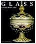 Glass (Decorative Arts)
