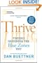 Thrive: Finding Happiness the Blue Zones Way