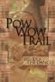 Pow Wow Trail, Vol. 3: The Dances