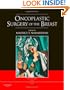 Oncoplastic Surgery of the Breast with DVD, 1e (Book & DVD)