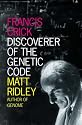 Francis Crick: Discoverer of the Genetic Code (Eminent Lives)