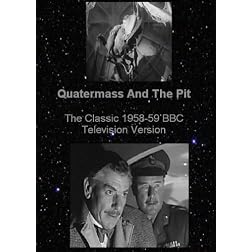 Quatermass And The Pit -The Television Version