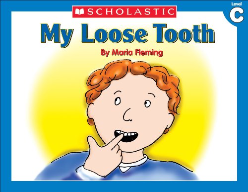Little Leveled Readers: My Loose Tooth (Level C)