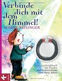 Produkt-Bild: Verbinde dich mit dem Himmel!: Ein Geschenkbuch f&uuml;r Kinder mit Gebetschnur vom Berg Athos