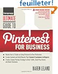 Ultimate Guide to Pinterest for Business