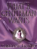 What A Gentleman Wants (Zebra Historical Romance)