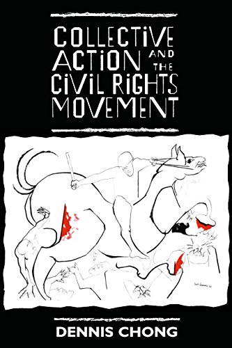 Collective Action and the Civil Rights Movement (American Politics and Political Economy Series)