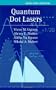 Quantum Dot Lasers (Series on Semiconductor Science and Technology)