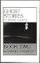 Ghost Stories of Berks County, Book 2