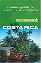 Costa Rica - Culture Smart!: a quick guide to customs and etiquette (Culture Smart!)