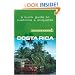 Costa Rica - Culture Smart!: the essential guide to customs & culture