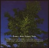 Loney, Noir