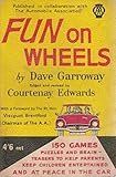 Fun on wheels