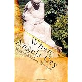 When Angels Cry