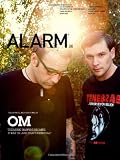 ALARM 36: Art is Life, Life is Art: Featuring Om, Ian Svenonius, Gallows, Health, Sunn O)))