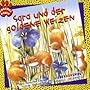 Sara und der goldene Weizen. CD. . Liederh�rspiel von Meryl Doney