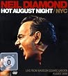 Neil Diamond - Hot August Night