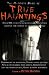 The Mammoth Book of True Hauntings (Mammoth Book of)