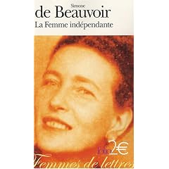 La Femme ind�pendante : Extraits du Deuxi�me Sexe