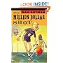 Million Dollar Shot, The (new cover)