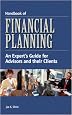 Handbook of Financial Planning: An Expert's Guide for Advisors and their Clients